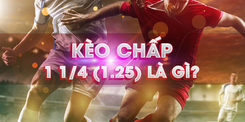 keo-chap-1-25-la-gi